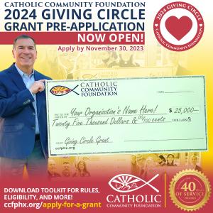 2024 Catholic Community Foundation Giving Circle Grant Pre-Application Opens July 1, 2023
