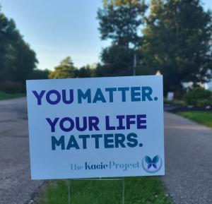 Bristol County (MA) Suicide Loss Survivor continues “Your Life Matters” Lawn Sign Campaign