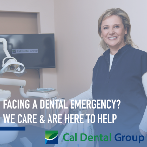 Cal Dental Group - Emergency Dentistry