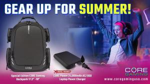 Gamers Gear Up For Summer Fun With New Gear From CORE Gaming