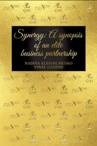 Book cover of 'Synergy: A Synopsis of an Elite Business Partnership' - A game-changing exploration of collaboration and its power in the business world.