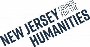 The NJ Council for the Humanities is the Garden State's affiliate of the National Endowment for the Humanities