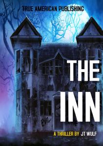 The Inn - A New Book By JT WULF