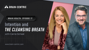 Desktop Neuroscience: The Cleansing Breath Episode 17