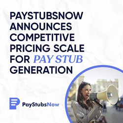 PaystubsNow Announces Competitive Pricing