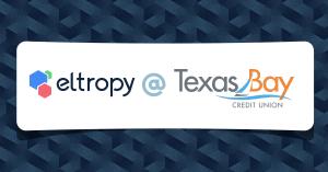 Texas Bay choses Eltropy as an important step in its ongoing digital transformation to help improve its member engagement across account openings, providing loans, and member services.