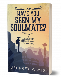 The latest travel/humor memoir by Jeffrey P. Mix, blend of comedy and poignancy that travels the world.