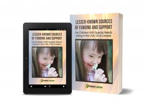 PDF book titled "Lesser-known Sources of Funding" - a gift included in the Guide for Parents.  This is a compilation of over 160 organizations in the USA, UK and Canada that provide funding and support for children with special needs.