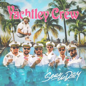 Yachtley Crew Release Their Debut EP “Seas The Day” & New Music Video Via Jimmy Buffett’s Mailboat Records