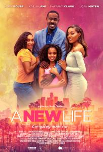 Romantic Dramedy Feature ‘A NEW LIFE’ from Award-Winning Filmmaker Choice Skinner Premieres On-Demand August 11, 2023
