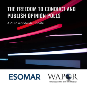 ESOMAR and WAPOR release latest study on the Freedom to Conduct and Publish Opinion Polls