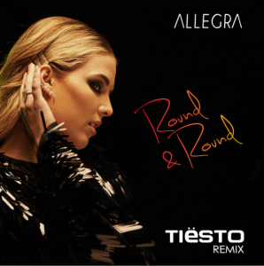 Allegra - 'Round and Round’ - Tiësto Remix cover art