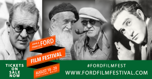 Historic John and Francis Ford Film Festival Set to Kick-Off in Hometown Portland, Maine on August 18th