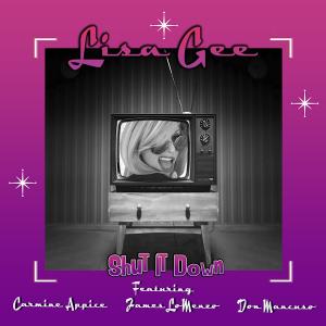 Deko Entertainment Releases Lisa Gee’s Debut EP ‘Shut It Down’ Produced By Rock Legend Carmine Appice