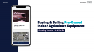 Pre-Owned Indoor Farm Equipment Market White Paper