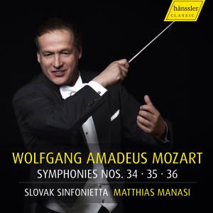 Wolfgang Amadeus Mozart - Symphonies Nos. 34, 35, 36 - Slovak Sinfonietta - Matthias Manasi - Hänssler CLASSIC - Nr. HC22078