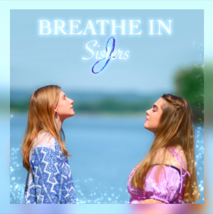 Sisters J - "Breathe In" - cover art