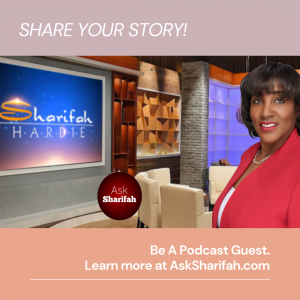 Long Beach, CA Senate District 33 Candidate & Entrepreneur Sharifah Hardie Relaunches Podcast to Support Businesses