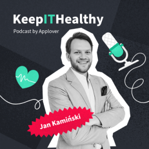 Jan Kamiński, Co-Founder of Applover and host of the podcast