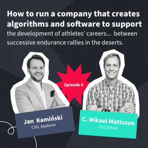 Jan Kamiński and C.Mikael Mattsson Ph.D., founder of SVExA (exercise intelligence company creating algorithms and software for athletes),