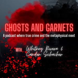 Introducing Ghosts and Garnets: A Riveting True Crime Podcast Unveiling Dark Secrets from Idaho