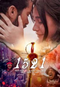 A FILM OVER 500 YEARS IN THE MAKING TO THE BIG SCREEN, “1521” IS A STORY OF THE QUEST FOR LOVE AND FREEDOM