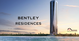 Preconstruction.info Features Bentley Residences: Opulence & Innovation!