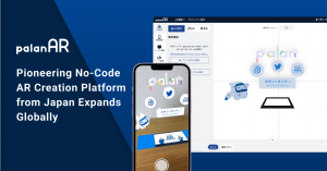 palanAR: Pioneering No-Code AR Creation Platform from Japan Expands Globally