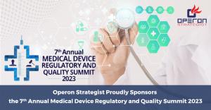 Operon Strategist Proudly Sponsors the 7th Annual Medical Device Regulatory and Quality Summit 2023