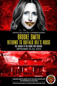 MEET & GREET “THE SILENCE OF THE LAMBS” STAR BROOKE SMITH AT EXCLUSIVE EVENT AT BUFFALO BILL’S HOUSE ORIGINAL FILMSITE