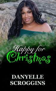 Curvy Girl Holiday Book Series Book Four: Happy For Christmas