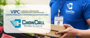 VIPC Awards Commonwealth Commercialization Fund Grant to ChowCall’s On Demand Delivery “Click2Door” Platform