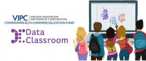 VIPC Awards Commonwealth Commercialization Fund Grant to DataClassroom to Help Students Develop Programming Skills