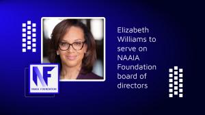 NAAIA Foundation board announcement for Elizabeth Williams