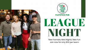 Flatstick League Night, Putters and Duffers, mini golf, duffleboard, local craft beer, sports bar, NFL, fantasy football, drafts.
