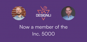 The Designli logo, with headshots of co-founders Keith and Joshua.  Text reads: "now a member of the Inc. 5000"
