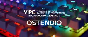 VIPC’s Virginia Venture Partners Invests in Ostendio to Empower Robust Cybersecurity and Compliance Solutions