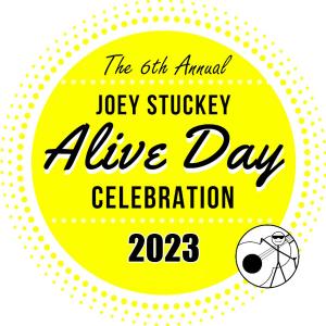 Celebrate The 6th Annual Joey Stuckey Alive Day Music Festival Macon, GA – September 29, 2023