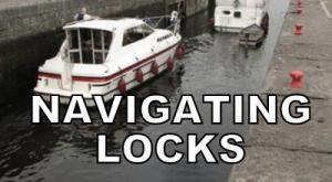 America’s Boating Channel Presents “Navigating Locks”