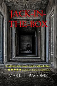 Published by New Book Authors Publishing: Jack-in-the-Box by Mark T. Bacome