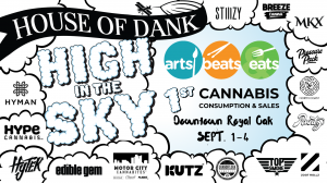 HOUSE OF DANK UNVEILS HIGH IN THE SKY: HISTORIC CANNABIS EXPERIENCE AT ARTS BEATS & EATS CELEBRATING CREATIVE CULTURE