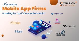 Top 10 Mobile App Development Companies