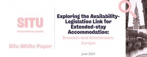 Brussels and Amsterdam, Europe | Exploring the Availability-Legislation Link for Extended-stay Accommodation