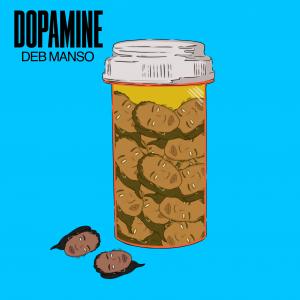 Indie Rock / RnB Artist DEB MANSO Drops New Single “Dopamine”