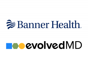 Banner Health, evolvedMD partnering to bring behavioral health care to primary care sites