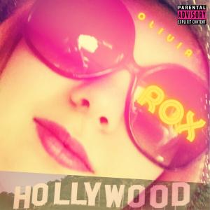 Olivia Rox single cover "Hollywood"