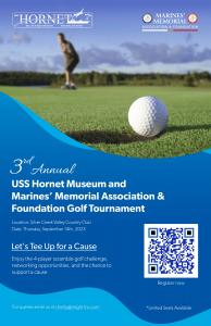 3rd Annual Charity Golf Tournament benefitting the USS Hornet Museum and the Marines’ Memorial Association