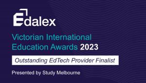 Edalex Selected Finalists in the Victorian International Education Awards 2023