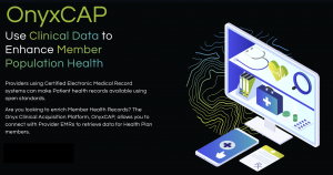 Onyx Launches OnyxCAP, the FHIR-based Clinical Data Acquisition Platform for Payers