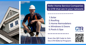 What kind of companies are a good fit for GTR?  Home improvement companies such as roofing and solar.